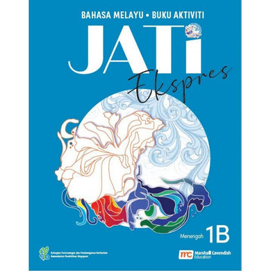 Malay Language For Sec Schools (MLSS) (JATi) Activity Book 1B (Express)