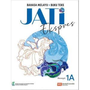 Malay Language For Sec Schools (MLSS) (JATi) Textbook 1A (Express)