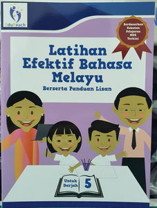 Latihan Efektif Bahasa Bahasa Melayu Berserta Panduan Lisan Untuk Darjah 5