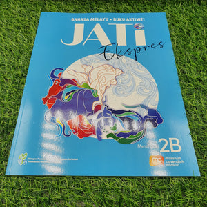 Malay Language For Sec Schools (MLSS) (JATi) Activity Book 2B (Express)